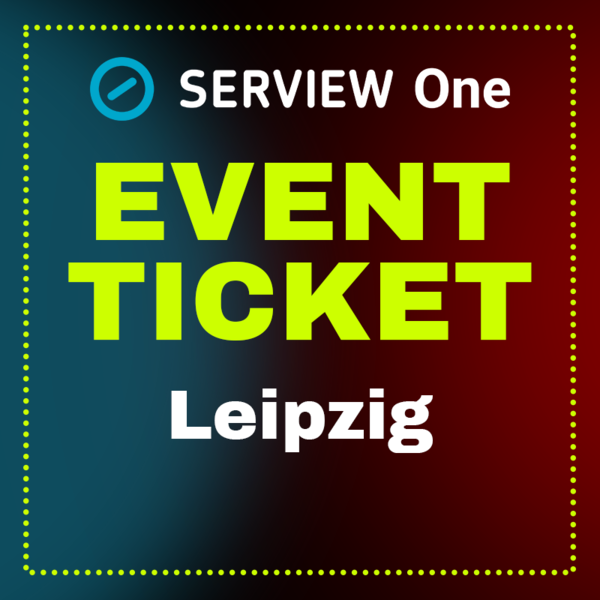 SERVIEW One TOOL MEETUP26 Ticket für Leipzig